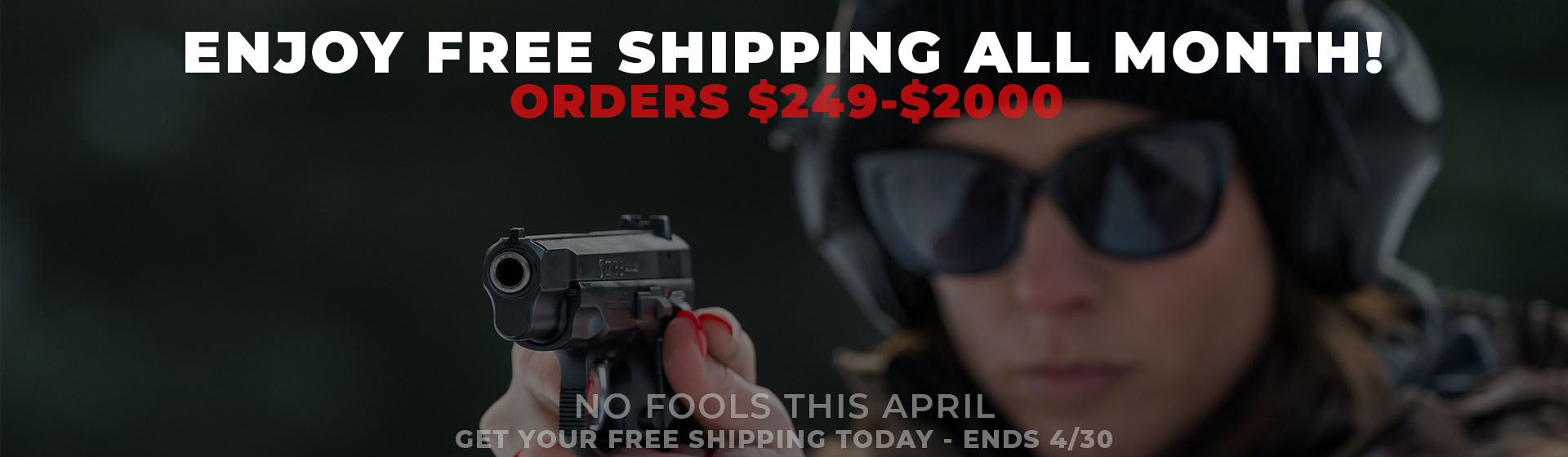 It's no joke! FREE Shipping for all of April! Orders $249-$2000
